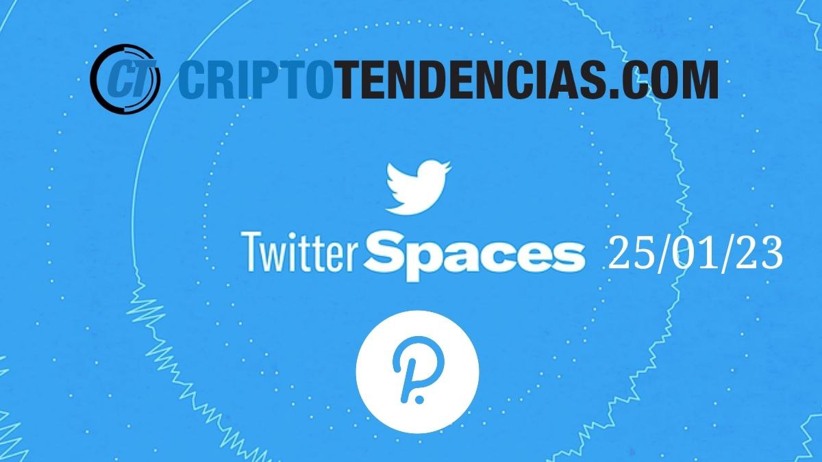 Te invitamos a un Twitter Spaces con dos figuras de la comunidad de Polkadot