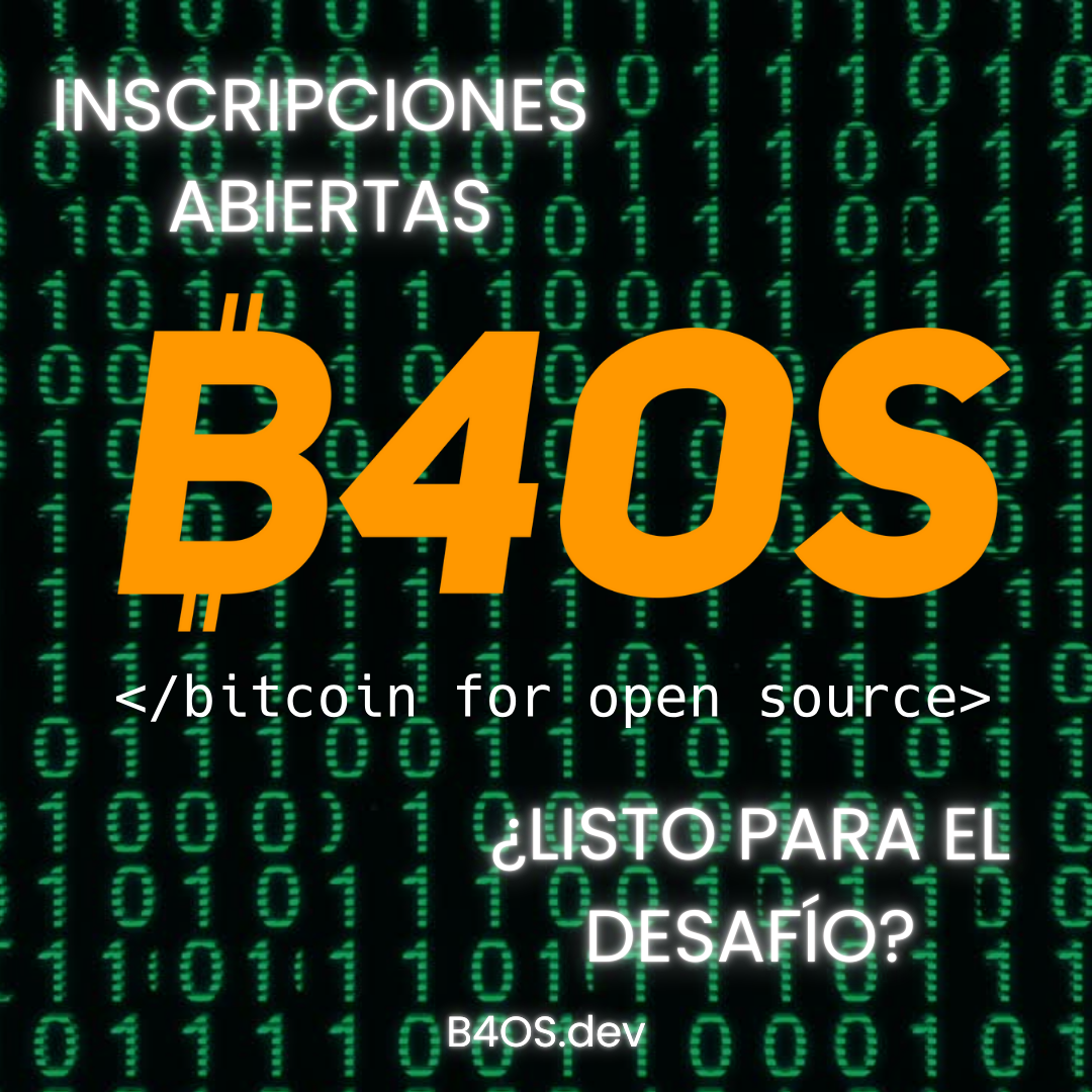Bitcoin 4 Open Source 2025: Se lanzan la nueva edición del  programa gratuito para desarrolladores de Bitcoin